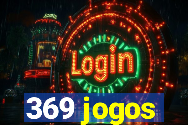 369 jogos